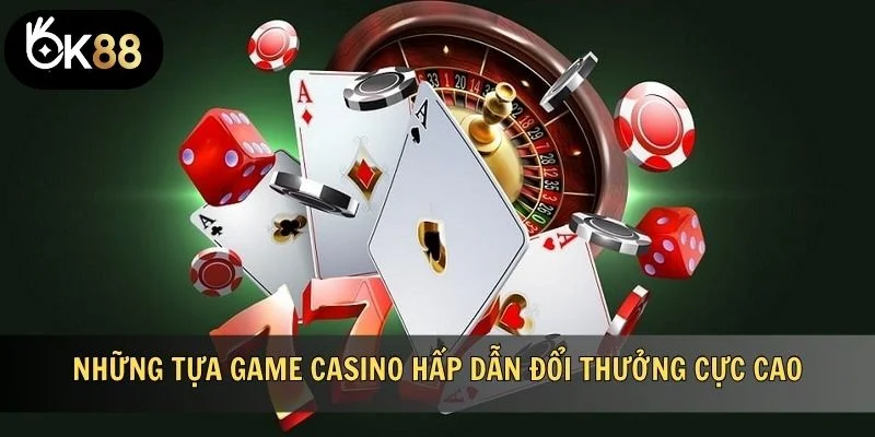 Những tựa game hấp dẫn đổi thưởng cực cao