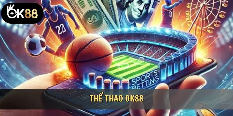 Thể thao OK88