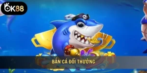 Bắn cá đổi thưởng